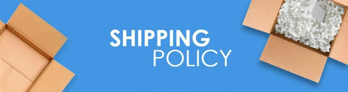 Shipping Policies We offer reliable and timely shipping worldwide.